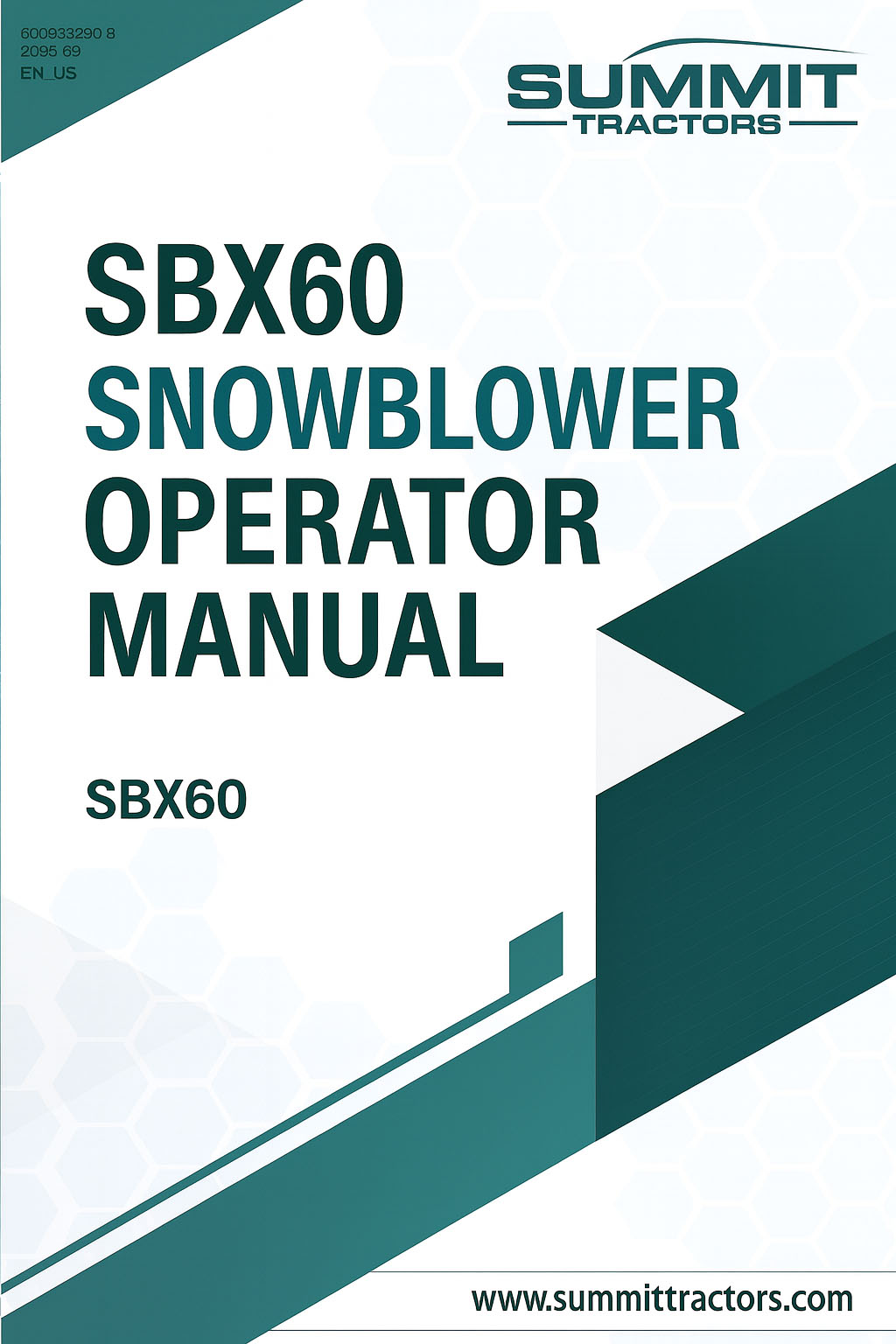 SBX60 Snow Blower Operator Manual